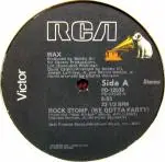 Wax - Rock Stomp (We Gotta Party) / Wax Attack