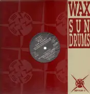 Wax - Sun Drums