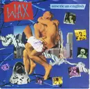 7'' - Wax - American English