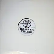 12inch Vinyl Single - Wax Bomber Records - Bomber Scratch Tool