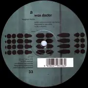 12inch Vinyl Single - Wax Doctor - Magnum Fusion / Let It Go