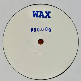 Wax - No. 80008