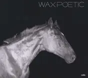 Wax Poetic - On a Ride