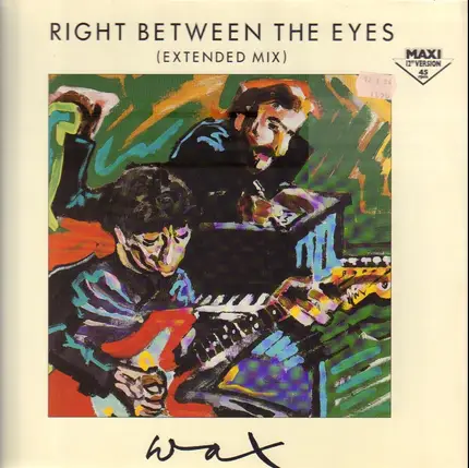Wax - Right Between The Eyes (extended mix)