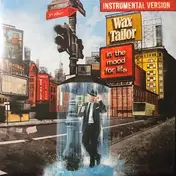 Wax Tailor - In The Mood For Life (Instrumental Version)