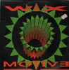 12'' - Wax - The Motive