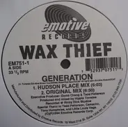 Wax Thief - Generation