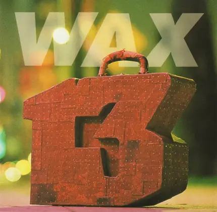 Wax - 13 Unlucky Numbers