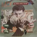 7inch Vinyl Single - Wax - In Some Other World