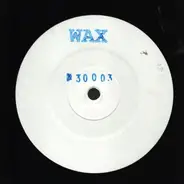 Wax - No. 30003