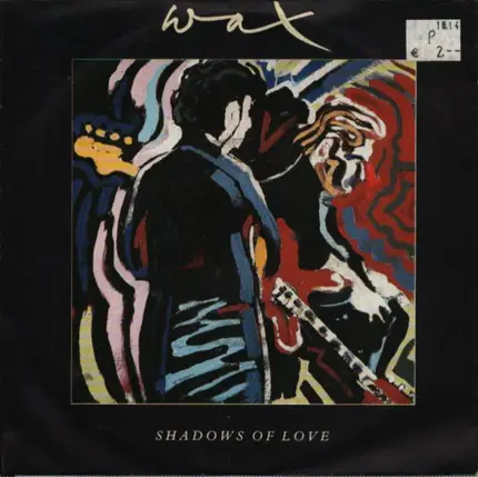 Wax - Shadows Of Love