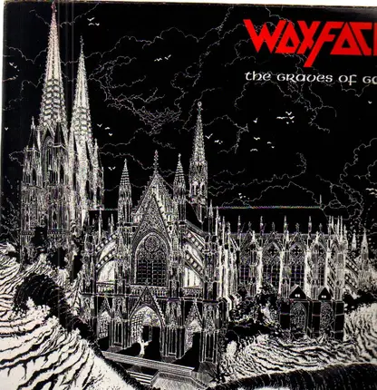 Waxface - The Graves Of God