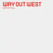 Way Out West - MUTHAFka