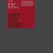 2 x 12'' - Way Out West - The Fall