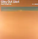 12inch Vinyl Single - Way Out West - Don't Forget Me