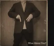 CD - Wayward Caines - What About You? - Cardboard Sleeve