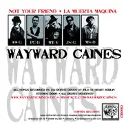 7inch Vinyl Single - Wayward Caines / Strangers - Wayward Caines / Strangers - EP, Numbered
