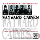 7inch Vinyl Single - Wayward Caines / Strangers - Wayward Caines / Strangers - EP, Numbered