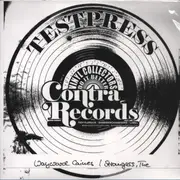 7inch Vinyl Single - Wayward Caines / Strangers - Wayward Caines / Strangers - Test Pressing, Numbered