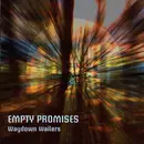 CD - Waydown Wailers - Empty Promises