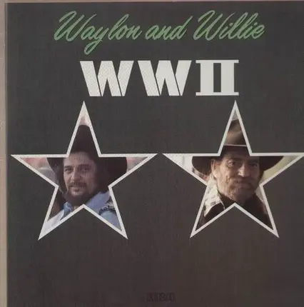 Waylon and Willie - WW2