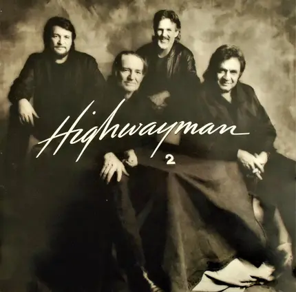 Waylon Jennings , Willie Nelson , Kris Kristofferson , Johnny Cash - Highwayman  2