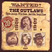 CD - Waylon Jennings , Willie Nelson , Jessi Colter , Tompall Glaser - Wanted! The Outlaws (1976-1996 20th Anniversary)