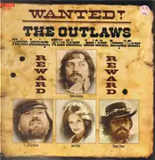LP - Waylon Jennings , Willie Nelson , Jessi Colter , Tompall Glaser - Wanted! The Outlaws