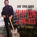 CD - Waylon Jennings - Goin' Down Rockin': The Last Recordings