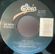 7inch Vinyl Single - Waylon Jennings - Just Talkin'