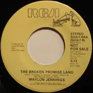 Waylon Jennings - The Broken Promise Land