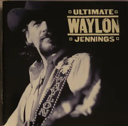 Waylon Jennings - Ultimate Waylon Jennings