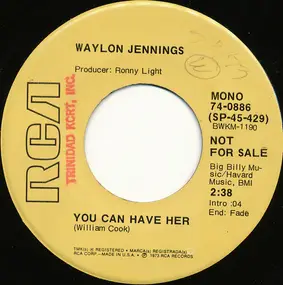 Waylon Jennings - You Can Have Her