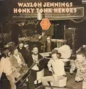 LP - Waylon Jennings - Honky Tonk Heroes