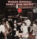 LP - Waylon Jennings - Honky Tonk Heroes