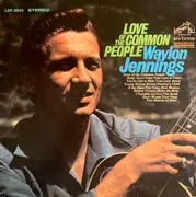 LP - Waylon Jennings - Love Of The Common People