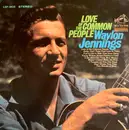 LP - Waylon Jennings - Love Of The Common People