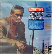 Waylon Jennings - Leavin' Town