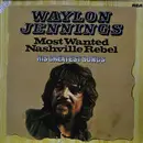 Double LP - Waylon Jennings - Most Wanted Nashville Rebel