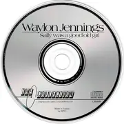 CD - Waylon Jennings - Sally Was A Good Old Girl