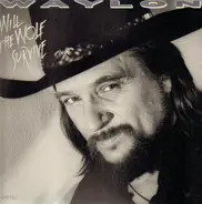 Waylon Jennings - Will The Wolf Survive