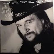 LP - Waylon Jennings - Will The Wolf Survive