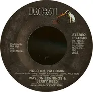 Waylon Jennings And Jerry Reed - Hold On, I'm Comin'