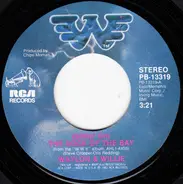 Waylon Jennings & Willie Nelson / Waylon Jennings - (Sittin' On) The Dock Of The Bay / Luckenbach, Texas (Back To The Basics Of Love)