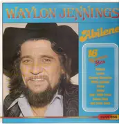 LP - Waylon Jennings - Abilene - 16 Geatest Hits
