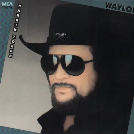 Waylon Jennings - Hangin' Tough