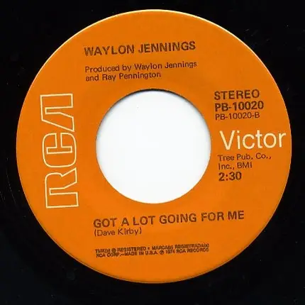 Waylon Jennings - I'm A Ramblin' Man / Got A Lot Going For Me
