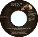 7'' - Waylon Jennings - Luckenbach, Texas (Back To The Basics Of Love) / Belle Of The Ball