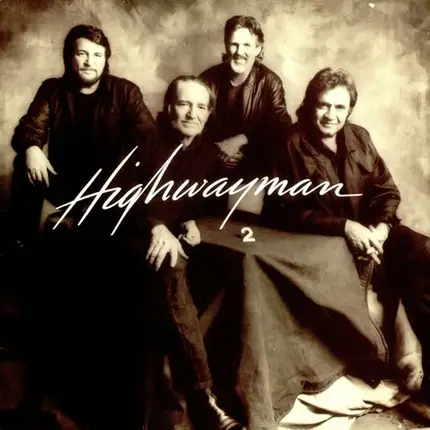 Waylon Jennings, Johnny Cash, Kris Kristofferson - Highwayman 2