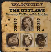 Waylon Jennings , Willie Nelson , Jessi Colter , Tompall Glaser - Wanted! The Outlaws